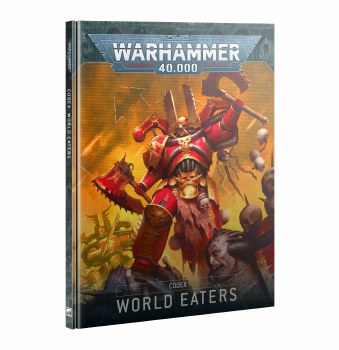 Warhammer 40,000 10th Edition Codex: World Eaters