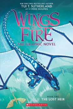 Wings of Fire The Graphic Novel Book Two: The Lost Heir