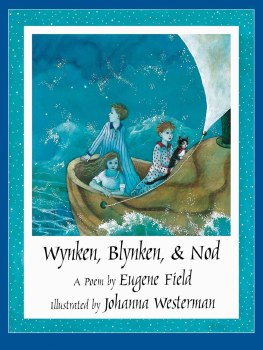 Wynken, Blynken, and Nod Paperback