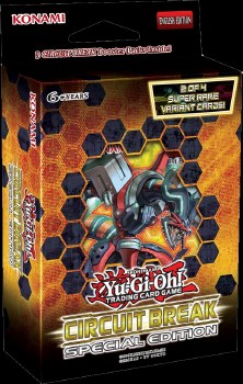 Yugioh Circuit Break Special Edition