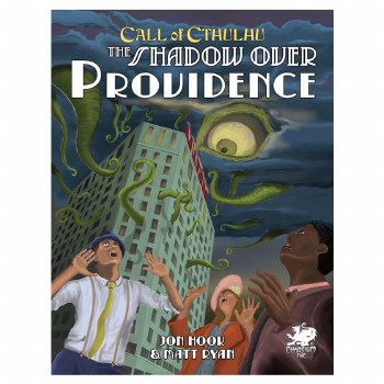 Call of Cthulhu 7th Ed. The Shadow Over Providence