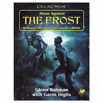 Call of Cthulhu 7th Ed. Alone Against the Frost