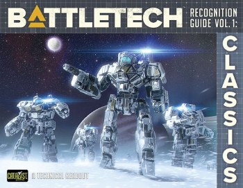 BattleTech: Recognition Guide Vol 1 - Classics