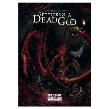 Old School Essentials: Settlers of a Dead God