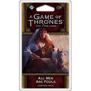 GOT: LCG: All Men Are Fools 2E