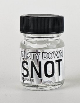 Dirty Down Snot 15ML