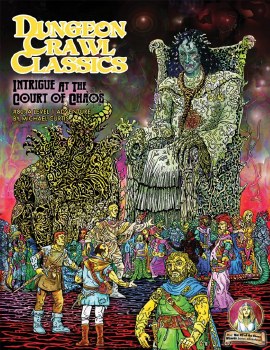 DCC: #80: Intrigue at the Court of Chaos