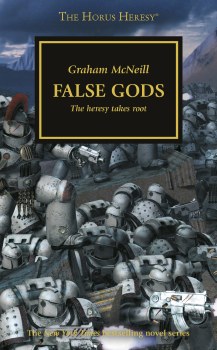 The Horus Heresy - False Gods