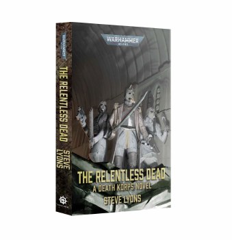 Black Library: The Relentless Dead (PB)