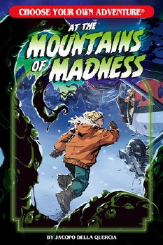 Choose Your Own Adventure: At The Mountains of Madness