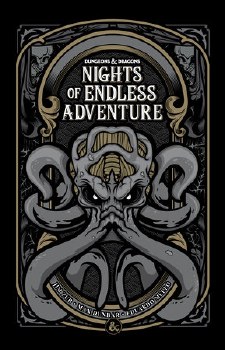 Dungeons &amp; Dragons: Nights of Endless Adventure