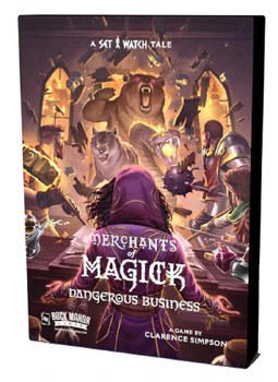Merchants of Magick: Dangerous Business Expansion