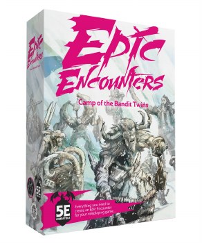 Epic Encounters: Camp of the Bandit Twins