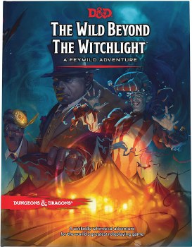 D&amp;D 5th: Wild Beyond The Witchlight