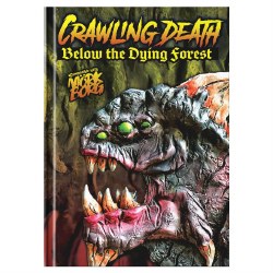 Morg Borg: Crawling Death: Below the Dying Forest