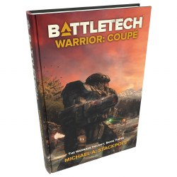 BattleTech Legends: Warrior : Coupe , Book 3