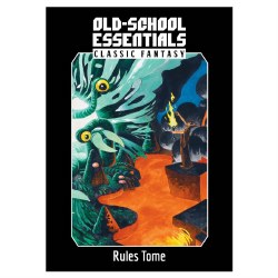 Old School Essentials: Classic Fantasy: Rules Tome