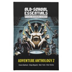 Old School Essentials: Adventure Anthology 2