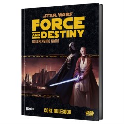 Star Wars: Force and Destiny Core Rulebook