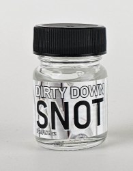 Dirty Down Snot 15ML