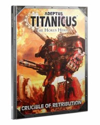Horus Heresy: Crucible of Retribution