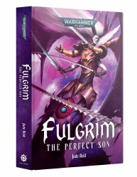 Fulgrim: The Perfect Son