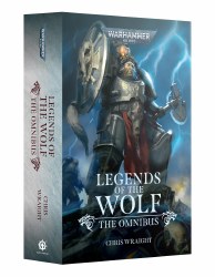 Legends of the Wolf: Omnibus