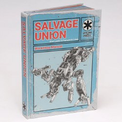 Salvage Union: Core Rulebook