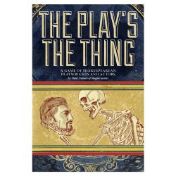 The Play's The Thing