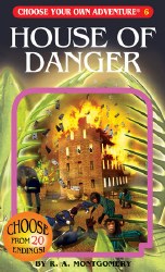 Choose Your Own Adventure: House of Danger
