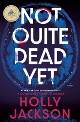 Cover: Not Quite Dead Yet