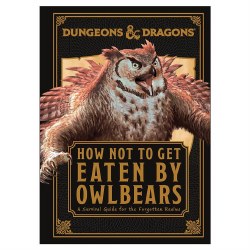 How Not to Get Eaten by Owlbears