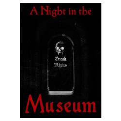 Forbidden Psalm: A Night in the Museum