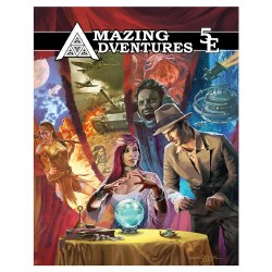 5E: Amazing Adventures