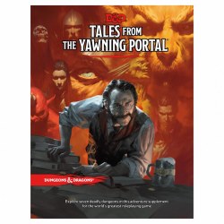 D&D 5th: Tales from the Yawning Portal