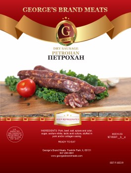 Georges Petrohan Bulgarian Style Dry Sausage Approx .70lb PLU 132 F