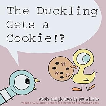 MO WILLEMS BOOK DUCKLING GETS A COOKIE