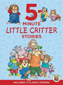 5 MINUTE LITTLE CRITTER STORIES