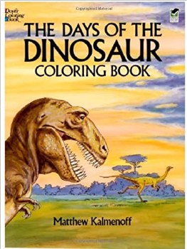 DOVER COLORING BOOK DAYS OF THE DINOSAUR