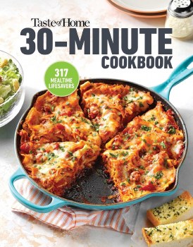 COOKBOOK TASTE OF HOME 30 MINUTE MEALS