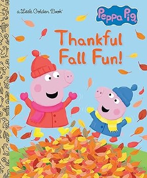 LITTLE GOLDEN BOOK THANKFUL FOR FALL