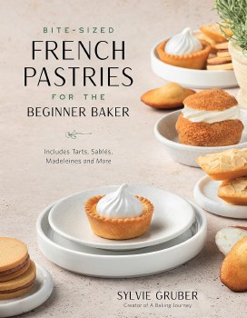 COOKBOOK BITE-SIZED FRENCH PASTRIES