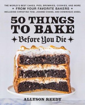 COOKBOOK 50 THINGS BAKE BEFORE YOU DIE