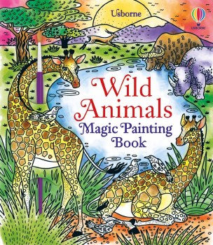USBORNE MAGIC PAINTING BOOK WILD ANIMALS