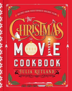 COOKBOOK CHRISTMAS MOVIE RECIPES