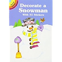 DOVER STICKER BOOK  DECORATE A SNOWMAN