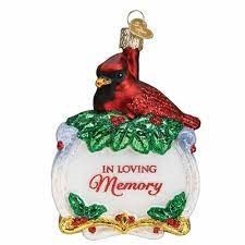 OLD WORLD CHRISTMAS IN LOVING MEMORY