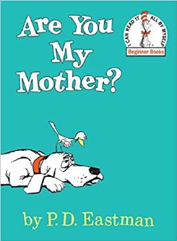 DR SEUSS BOARD BOOK ARE YOU MY MOTHER