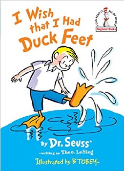 DR SEUSS BOOK I WISH I HAD DUCK FEET
