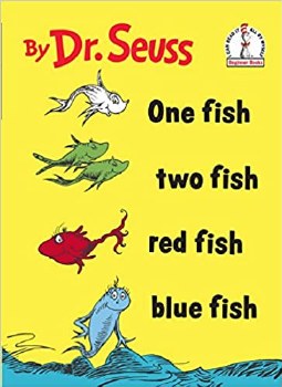 DR SEUSS BOOK ONE FISH TWO FISH